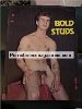 Bold Studs no 1 Gay Nude Male Stories Magazine Parisian Press